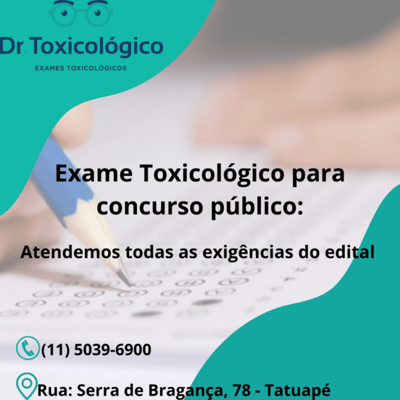 Exame Toxicológico para concurso público